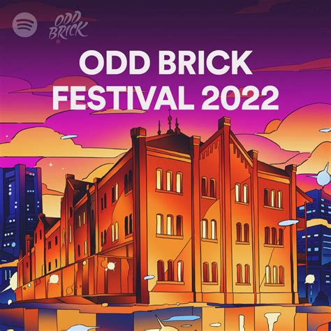Odd Brick Festival Setlists .